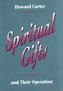 Spiritual Gifts and Their Operation
