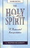 The Holy Spirit: A Pentecostal Interpretation