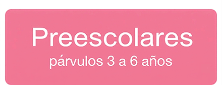 Preescolares  párvulos 3 a 6 años