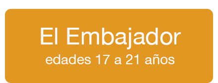 El Embajador
edades 17 a 21 años