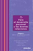 Para el desarrollo personal y las buenas relaciones