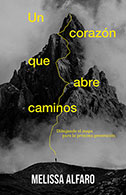 Un coraz&oacute;n que abre caminos